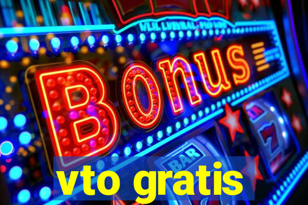 vto gratis